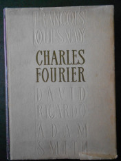 CHARLES FOURIER - OPERE ECONOMICE (1966) foto