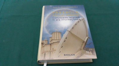 PARABOLA FĂCLIEI APRINSE *COMUNICAREA RELIGIOASĂ &amp;Icirc;N ERA INFORMAȚIONALĂ /2012 * foto