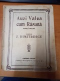 AS - PARTITURA - AUZI VALEA CUM RASUNA, MUZICA: Z.DIMITRESCU, partitura completa