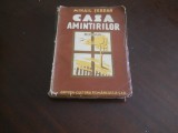 CASA AMINTIRILOR vol.I - MIHAIL SERBAN - Editura Cultura Romanesca Bucuresti, 1942