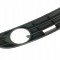Grila bara Volkswagen Passat (B6 (3c)), 01.2005-07.2010, fata, Dreapta, partial inchisa; negru; gauri proiectoare