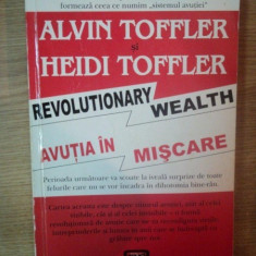 AVUTIA IN MISCARE de ALVIN TOFFLER , HEIDI TOFFLER , 2006