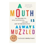 A mouth is always muzzled