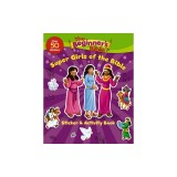 The Beginner's Bible Super Girls of the Bible Sticker and Activity Book