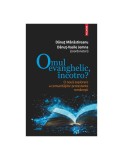 Omul evanghelic, &icirc;ncotro? O nouă explorare a comunităților protestante rom&acirc;nești - Dănuț Mănăstireanu , Dănuț-Vasile Jemna