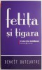 Fetita si tigara - Benoit Duteurtre - Roman Beletristica