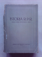 Istoria R.P.R - manual pentru invatamantul mediu , editie 1959 foto