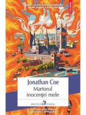 Martorul inocentei mele/Jonathan Coe