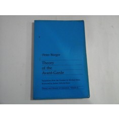 THEORY OF THE AVANT-GARDE - PETER BURGER