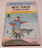 Biblioteca pentru toti copiii (bptc) - Anton Bacalbasa - Mos Teaca