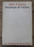 Alain Touraine - Sociologie de l&#039;action