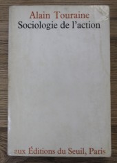 Alain Touraine - Sociologie de l&#039;action