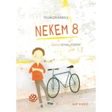 Nekem8 - Fellinger K&aacute;roly