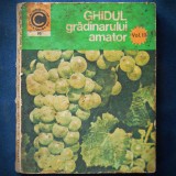 Cumpara ieftin GHIDUL GRADINARULUI AMATOR - VOL. III - CALEIDOSCOP