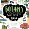 Stem Starters for Kids Botany Activity Book: Packed with Activities and Botany Facts!