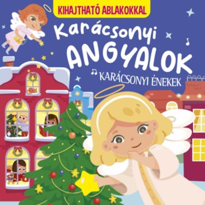 Kar&amp;aacute;csonyi angyalok - kar&amp;aacute;csonyi &amp;eacute;nekek - kihajthat&amp;oacute; ablakokkal foto