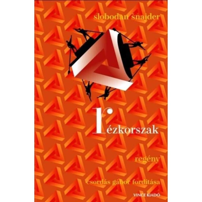 R&eacute;zkorszak - Slobodan Snajder