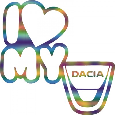 Sticker Auto , zDacia I Love My, , Autocolant Personalizat cu Mesaj foto