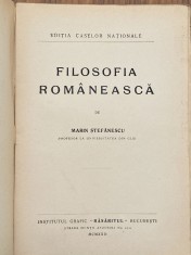 Marin Stefanescu - Filosofia romaneasca 1922 carte veche
