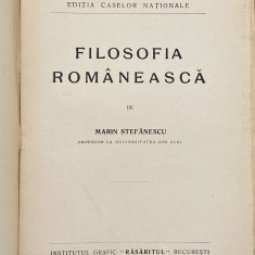 Marin Stefanescu - Filosofia romaneasca 1922 carte veche