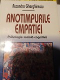 ANOTIMPURILE EMPATIEI - PSIHOLOGIE SOCIALA COGNITIVA - RUXANDRA GHERGHINESCU