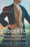 Bridgerton: The Viscount Who Loved Me - Julia Quinn
