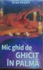 Rene Brunin - Mic ghid de ghicit in palma, 2014