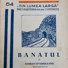 Damian Izverniceanu - Banatul (Cunostinte folositoare, Cartea Romaneasca)