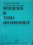 Introducere Teoria Hipergrupurilor - Piergiulio Corsini, 1998, Ed. Universitatii Iasi, Matematica, 219 Pagini