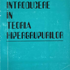 INTRODUCERE IN TEORIA HIPERGRUPURILOR-PIERGIULIO CORSINI