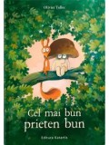 Cel mai bun prieten bun/Olivier Tallec