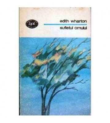 Edith Wharton - Sufletul omului - 104721 foto