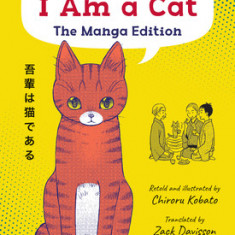 I Am a Cat, the Manga Edition: Japan's Most Popular Novel