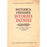 Reasilvia Barbuleanu, Victoria Radu - Metodica predarii istoriei patriei. Manual pentru clasa a XI-a, licee pedagogice, invatato