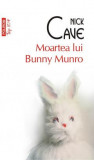 Moartea lui Bunny Munro