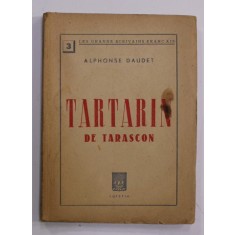 TARTARIN DE TARASCON par ALPHONSE DAUDET , EDITIE INTERBELICA