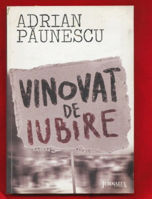 &amp;quot;Vinovat de iubire&amp;quot; - Jurnalul National 2010 foto