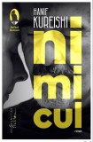 Nimicul - Hanif Kureishi - Editura Humanitas Fiction