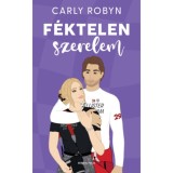 F&eacute;ktelen szerelem - Carly Robyn