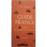 Guy Michaud - Guide France (Editia: 1964)