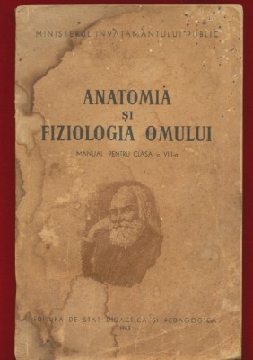 &amp;quot;Anatomia si Fiziologia Omului&amp;quot; 1953 foto
