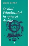 Ocolul pamantului in optzeci de zile - Jules Verne