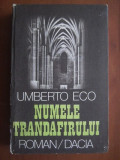 Umberto Eco - Numele trandafirului (1984, editie cartonata)