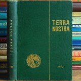TERRA NOSTRA, Istoria Agriculturii Rom&acirc;nești - 1973