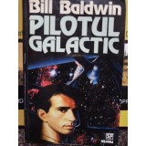 Bill Baldwin - Pilotul galactic (Editia: 1999)