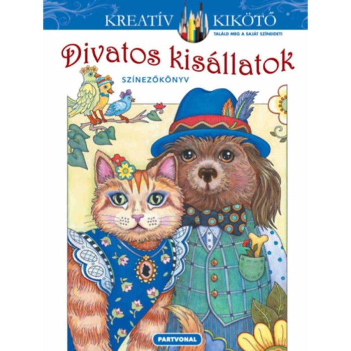 Divatos kis&aacute;llatok - Sz&iacute;nezők&ouml;nyv - Sarnat Marjorie