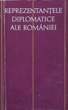 REPREZENTANTELE DIPLOMATICE ALE ROMANIEI VOL.1 1859-1917-COLECTIV-226967
