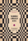 Constantin Paunescu - Tulburarile limbajului scris, Editura Didactica Si Pedagogica