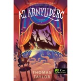 Az &aacute;rnylid&eacute;rc - Iszonypart legend&aacute;i 3. - Thomas Taylor, 2026