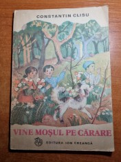 carte pentru copii - vine mosul pe carare - din anul 1983